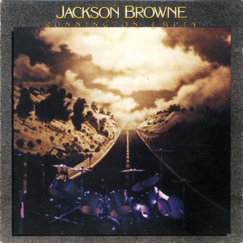 Jackson Browne - Running On Empty (CD) | Discogs