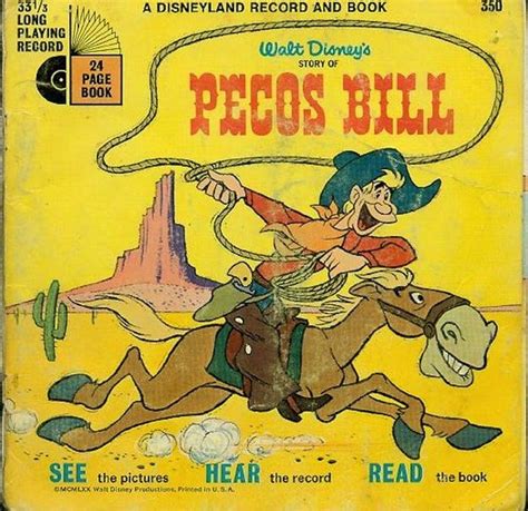 "Pecos Bill" | 25 Forgotten Walt Disney Read-Along Book And Records Walt Disney Story, Walt ...