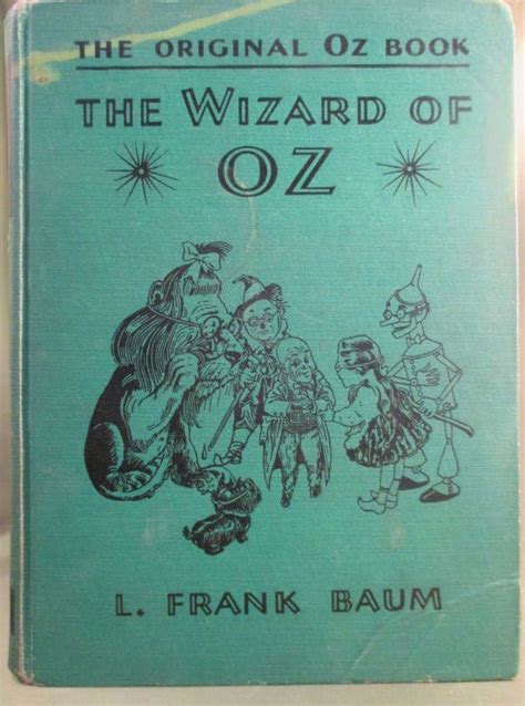 The Original Oz Book: The Wizard of OZ 1903