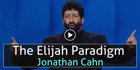 Jonathan Cahn - Watch Sermon: The Elijah Paradigm