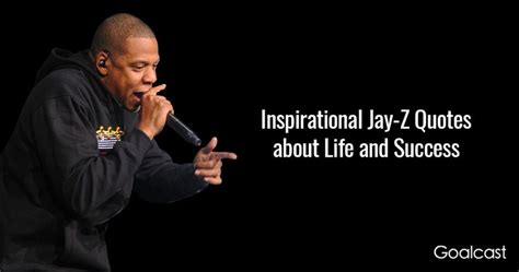 20 Famous Jay-Z Quotes about Life and Success