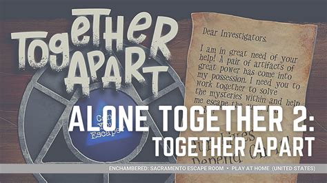 Review: Alone Together 2: Together Apart | Enchambered | Escape Mattster