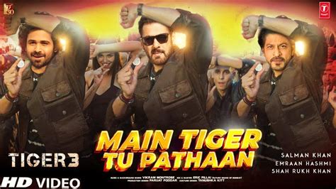 Tiger 3 Song Salman Khan | Shahrukh Khan | Tiger 3 Item Song | Tiger 3 Trailer | Emraan Hashmi ...