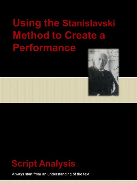 Using the Stanislavski Method to Create a Performance | Emotions | Self-Improvement