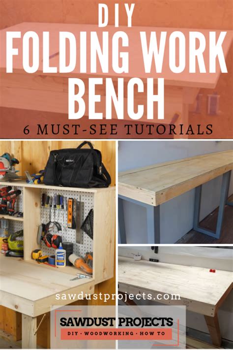 DIY Folding Work Bench - 6 Must-See Tutorials • Sawdust Projects | Workbench, Diy garage work ...