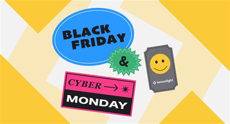 The Black Friday and Cyber Monday Marketing Guide - Lemonlight