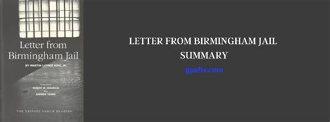 Letter from Birmingham Jail Summary—Martin Luther King Jr. – GPA Fix