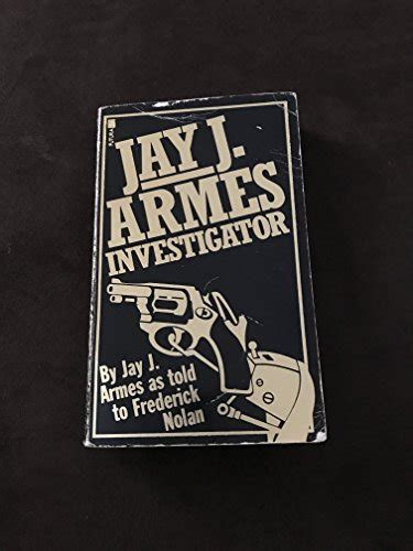 Jay J.Armes, Investigator: World's Most Successful Private Eye - Jay J. Armes: 9780708813225 ...