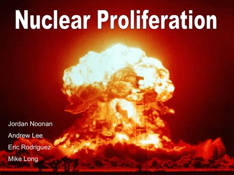 Nuclear Proliferation