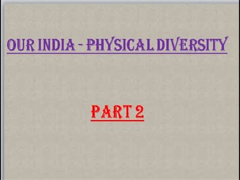 EVS 5th STD Our India–Physical diversity Part 2 - YouTube