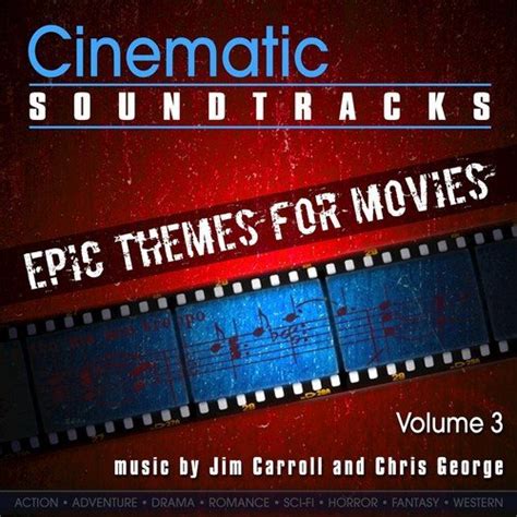 Cinematic Soundtracks - Epic Themes For Movies, Vol. 3 Songs Download ...