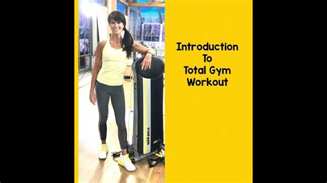 Introduction to Total Gym Workout - YouTube