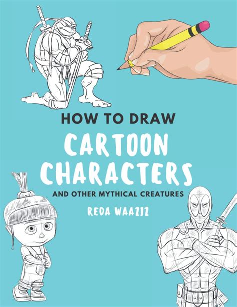 Buy How To Draw Cartoon Characters: Cartoon characters drawing tutorials with this book will ...