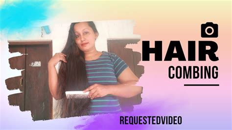 Hair Combing||Hair combing benefits||Requested video||Nandhu's Beauty ...