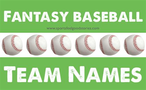 Fantasy Baseball Team Names: Funny, Good, Better and the Best