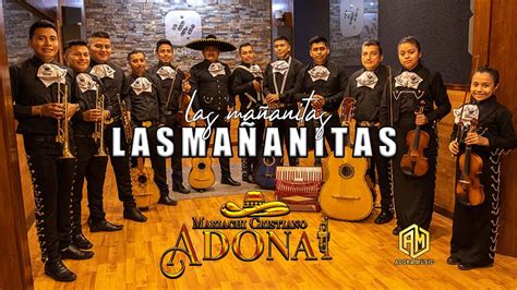 LAS MAÑANITAS - MARIACHI CRISTIANO ADONAI (VIDEO OFICIAL) - YouTube