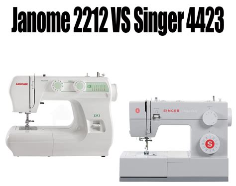 Janome 2212 vs Singer 4423