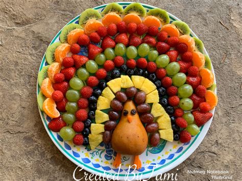 How To Make Tami’s Fruit Turkey Tray! - Nutmeg Notebook