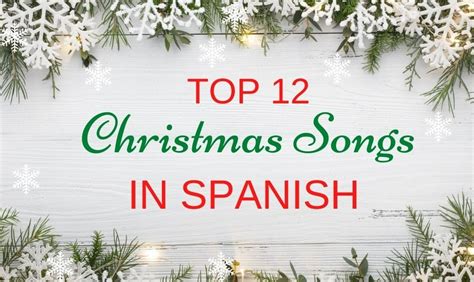 12 Spanish Christmas Songs for Kids & Families (Los Villancicos)