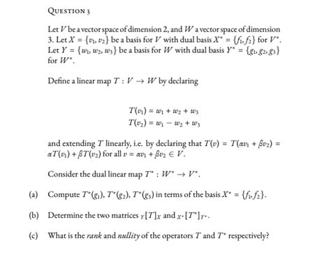 Solved Let V be a vector space of dimension 2 , and W a | Chegg.com