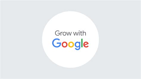 Grow with Google : Google