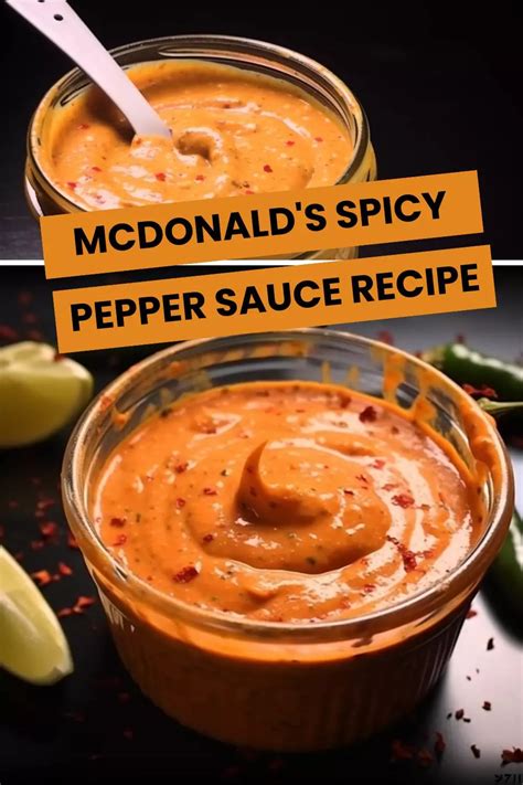 McDonald’s Spicy Pepper Sauce Recipe – Hungarian Chef