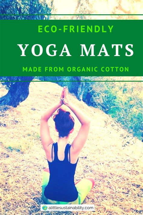 Best Organic Cotton Yoga Mats - A Little Sustainability