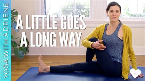 Yoga For Beginners - A Little Goes a Long Way - YouTube