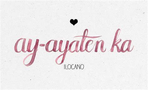 Ilocano: | Filipino words, Love quotes, Filipino tattoos