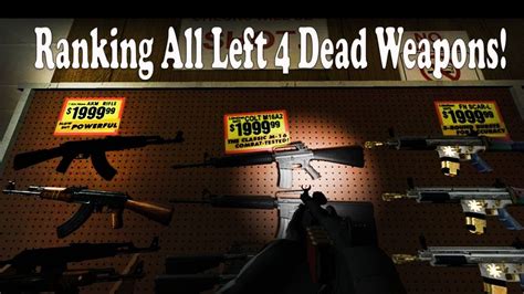 Ranking All Left 4 Dead Weapons From Worst To Best! (Left 4 Dead 2 Tier Ranking) - YouTube