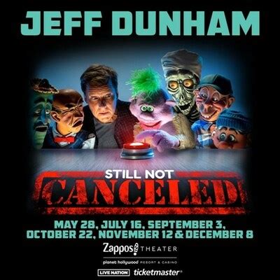 Superstar Jeff Dunham Announces Six 2023 Dates For "still Not Canceled" At Zappos Theater At ...