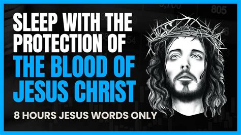 Plead The Blood Of Jesus As You Sleep! Over 200 Verses With The Words Of Jesus Only From The ...