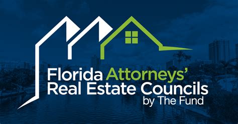 The Fund - Attorneys' Real Estate Councils of Florida