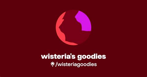 wisteria's goodies | Instagram | Linktree