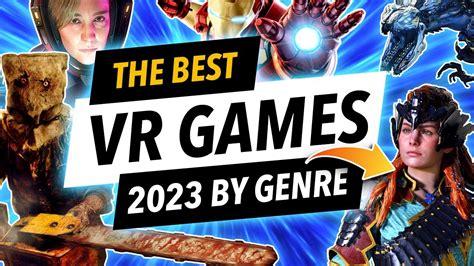 Best VR Games 2023 by Genre (All platforms PCVR, PSVR, Quest, Pico 4 ...