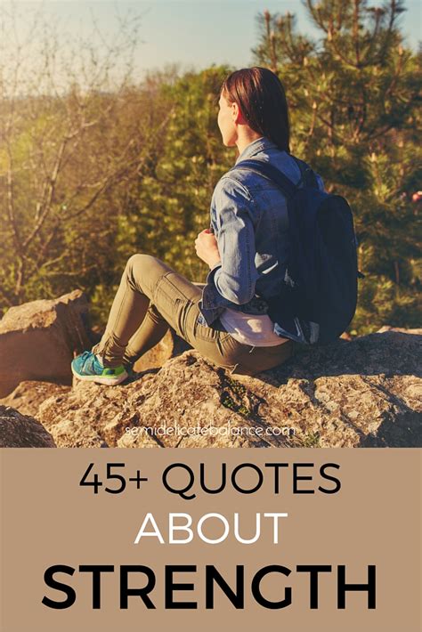 45+ Quotes About Strength