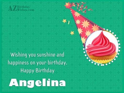 Happy Birthday Angelina - AZBirthdayWishes.com