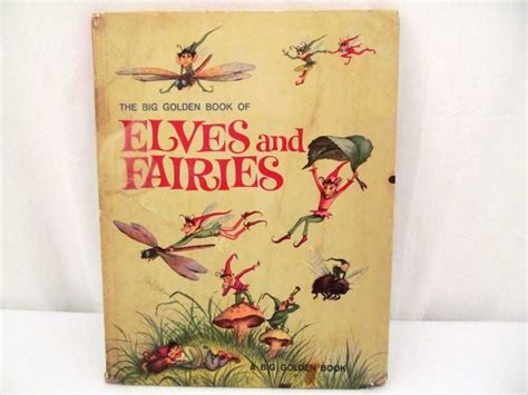 Big Golden Book of Elves and Fairies, The (with assorted Pixies ...