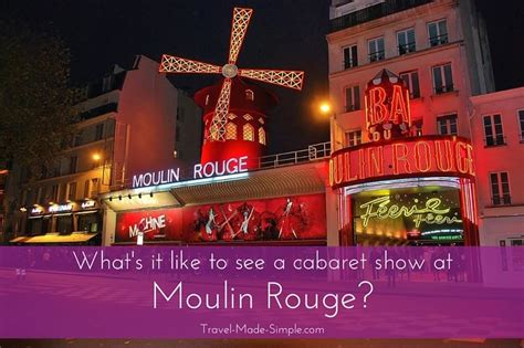 Enjoying a Cabaret Show at the Moulin Rouge - Travel Made Simple