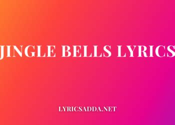 Jingle Bells Lyrics in English - lyricsAdda