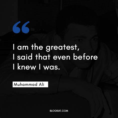 38 Muhammad Ali Quotes for Motivation and Success - Blogkiat