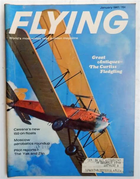 CESSNA 150 FLYING Magazine January 1967 Curtiss Fledgling Pilot Report ...