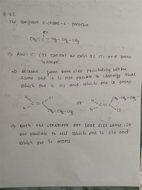 [Solved] The compound 2-chloro-1-pentene A) has the formula C5H11C1. B ...