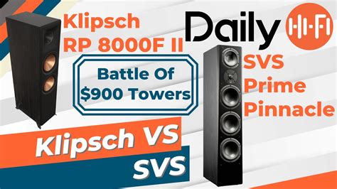 Klipsch RP 8000F II VS SVS Prime Pinnacle? - YouTube