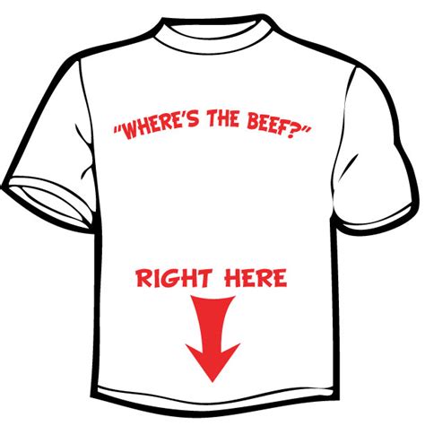 Where's the beef T-shirt