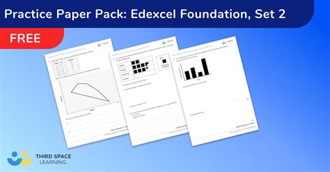 [FREE] Edexcel GCSE Maths Foundation Papers - Set 2 - Third Space Learning