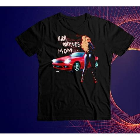 Nick Waynes Mom Shayna Wayne Shirt - Walmart.com