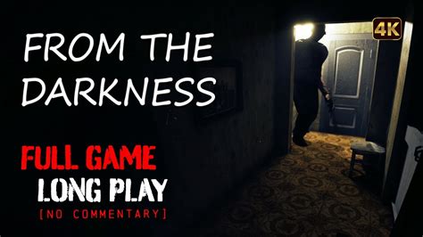 From the Darkness - Full Game Longplay Walkthrough | 4K | No Commentary - YouTube