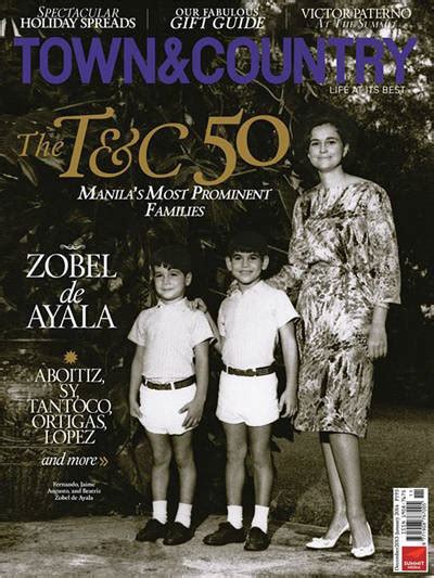 The Town&Country 50: The Zobel de Ayala family tops the list of Manila's Most Prominent Families