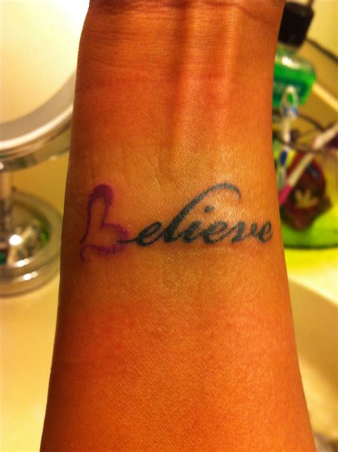 this is super cute!! "My new tattoo reminds to always believe: Believe ...